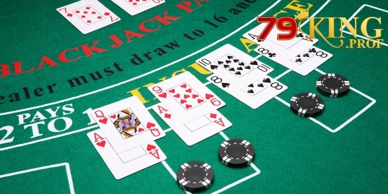 Blackjack – Kinh Nghiệm Chơi Hiệu Quả, Tăng Tỷ Lệ Thắng 4 Blackjack